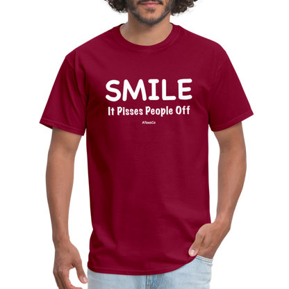 Smile It Pisses People Off T-Shirt - burgundy