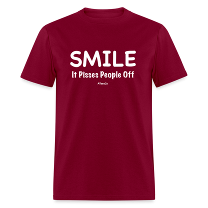 Smile It Pisses People Off T-Shirt - burgundy