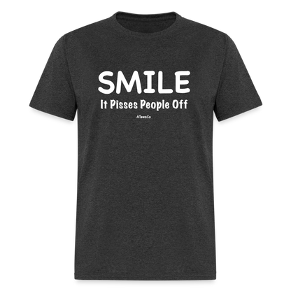 Smile It Pisses People Off T-Shirt - heather black