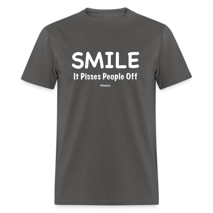 Smile It Pisses People Off T-Shirt - charcoal