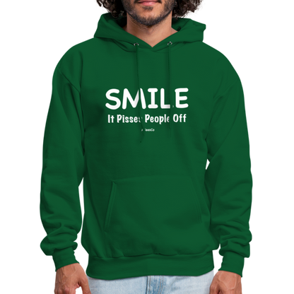 Smile It Pisses People Off Hoodie - forest green