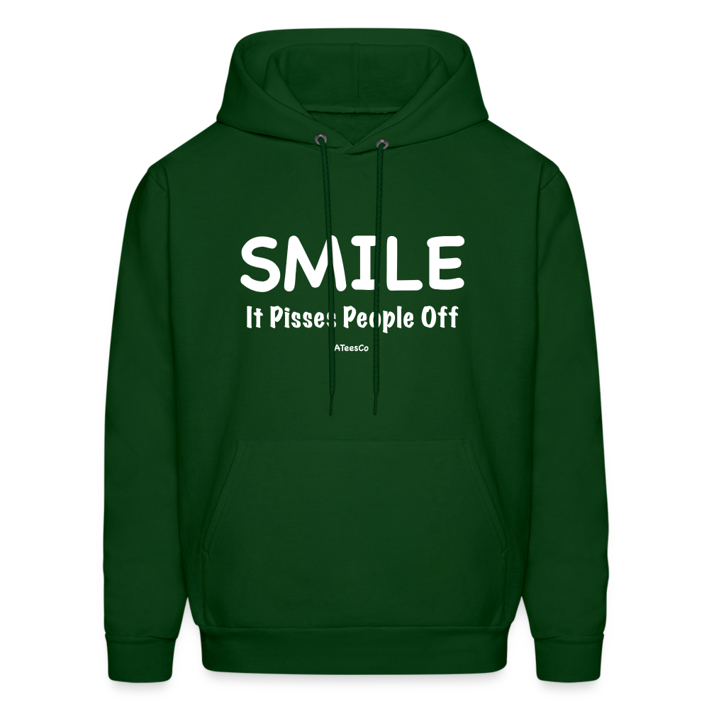 Smile It Pisses People Off Hoodie - forest green