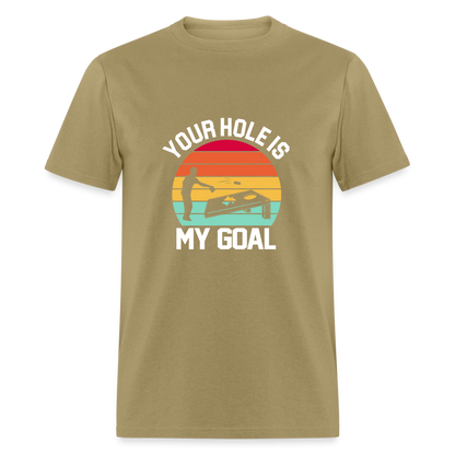 Your Hole is my Goal (Cornhole) T-Shirt - Color: denim