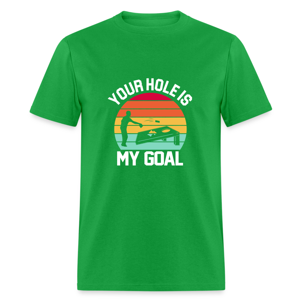 Your Hole is my Goal (Cornhole) T-Shirt - Color: bright green