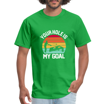 Your Hole is my Goal (Cornhole) T-Shirt - Color: denim