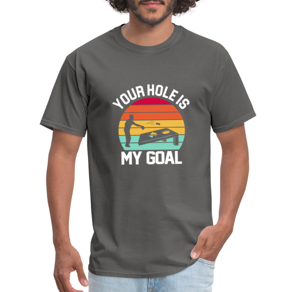 Your Hole is my Goal (Cornhole) T-Shirt - Color: denim