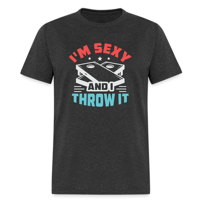 I'm Sexy and I Throw It (Cornhole) T-Shirt - Color: denim