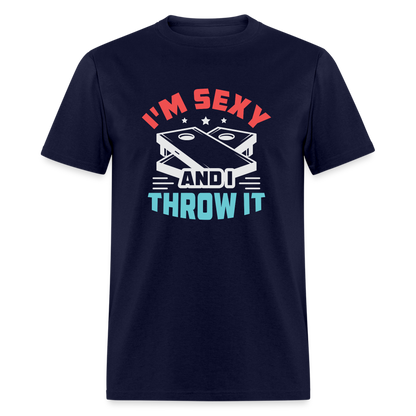 I'm Sexy and I Throw It (Cornhole) T-Shirt - Color: denim