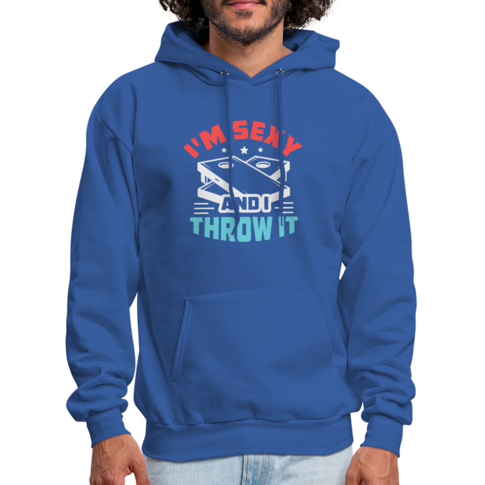 I'm Sexy and I Throw It (Cornhole) Hoodie - Color: royal blue