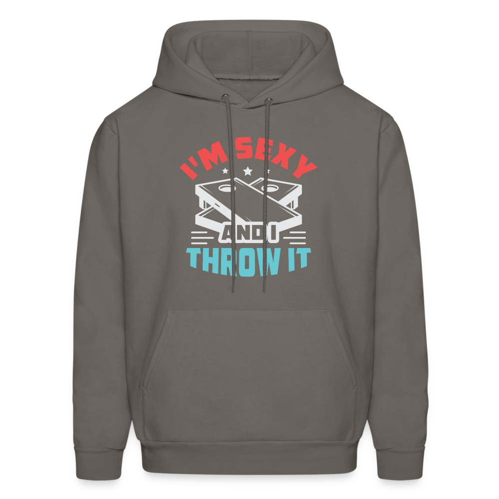 I'm Sexy and I Throw It (Cornhole) Hoodie - Color: asphalt gray