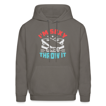 I'm Sexy and I Throw It (Cornhole) Hoodie - Color: asphalt gray