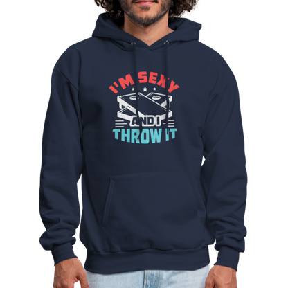 I'm Sexy and I Throw It (Cornhole) Hoodie - Color: navy