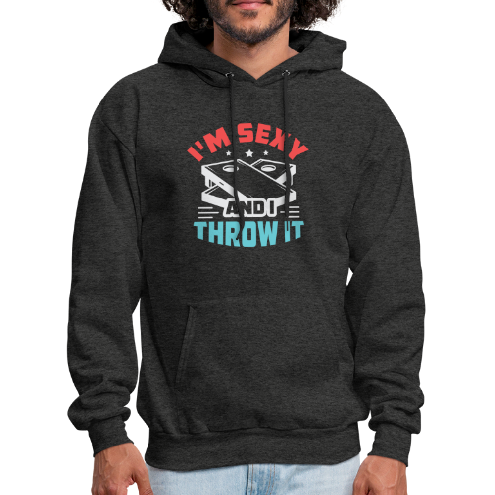 I'm Sexy and I Throw It (Cornhole) Hoodie - Color: charcoal grey