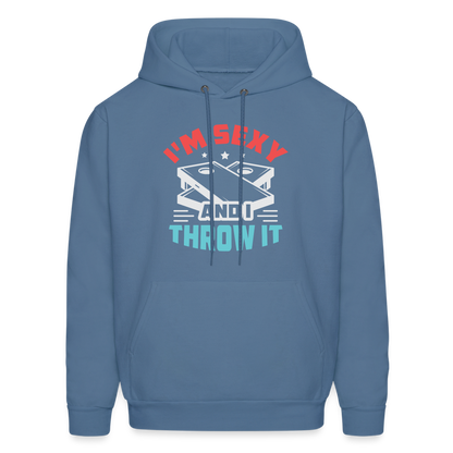 I'm Sexy and I Throw It (Cornhole) Hoodie - Color: denim blue