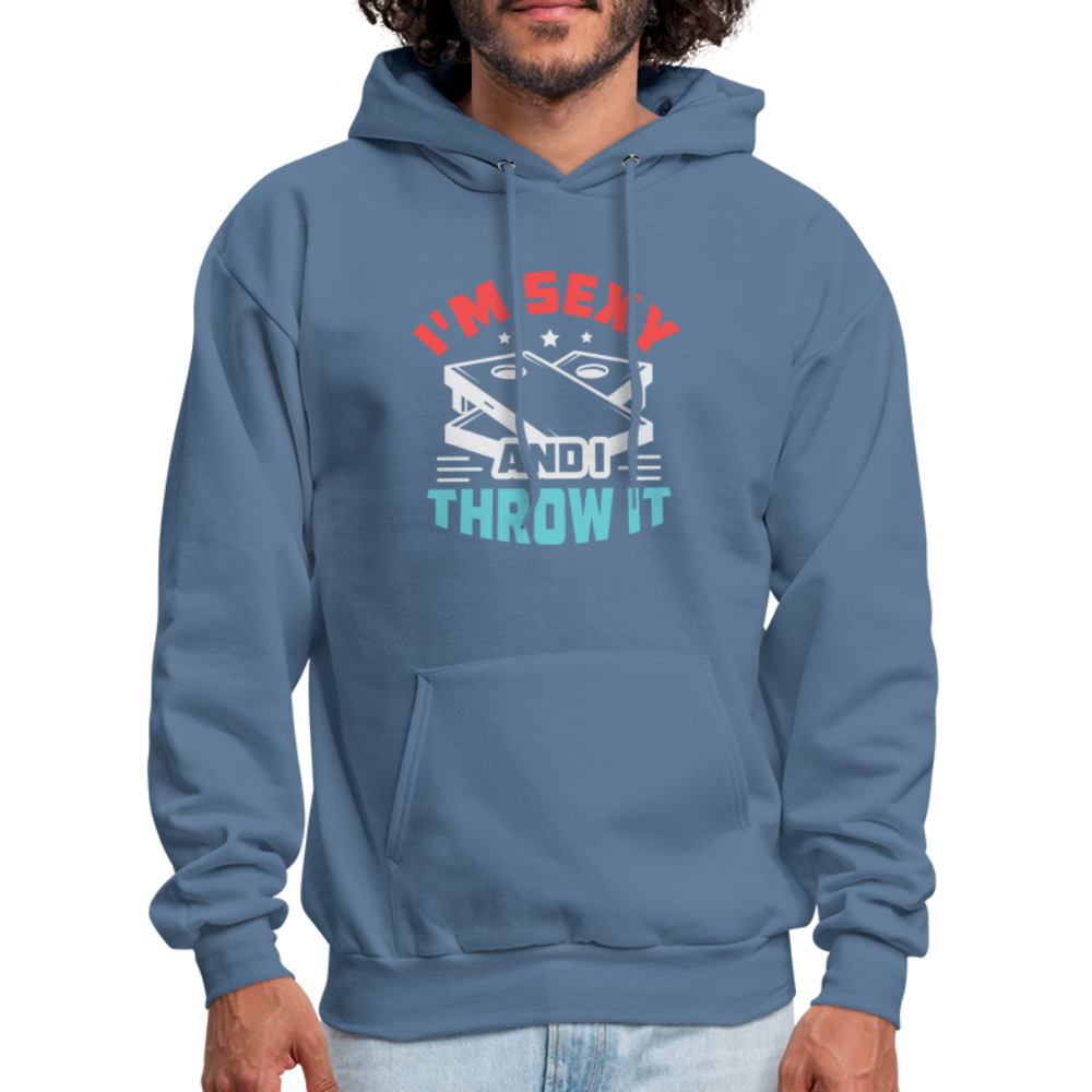 I'm Sexy and I Throw It (Cornhole) Hoodie - Color: charcoal grey