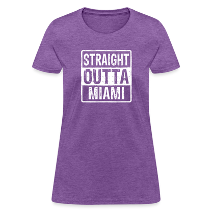 Straight Outta Miami (Florida) Women's T-Shirt - Color: purple heather