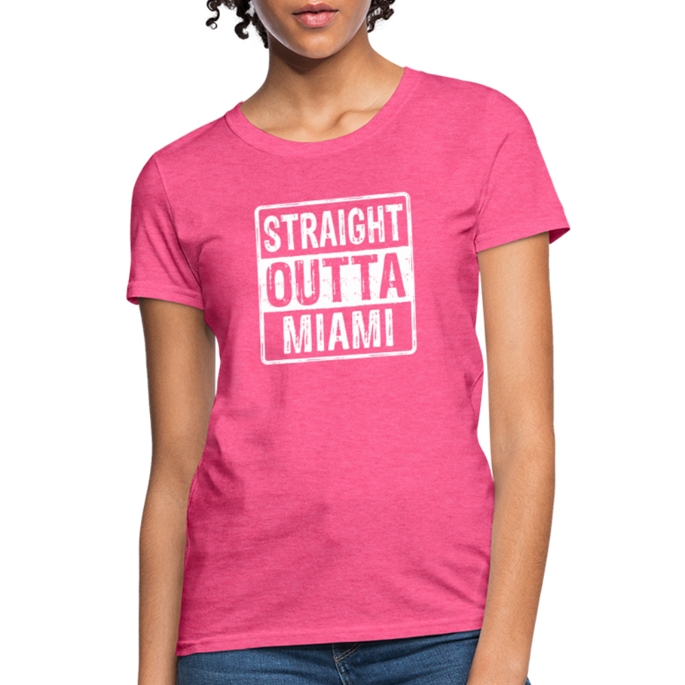 Straight Outta Miami (Florida) Women's T-Shirt - Color: heather pink