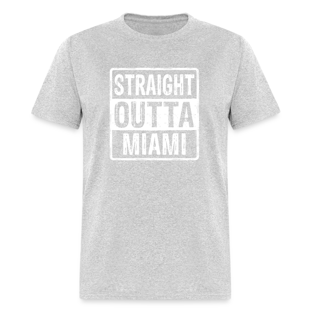 Straight Outta Miami (Florida) T-Shirt - Color: heather gray