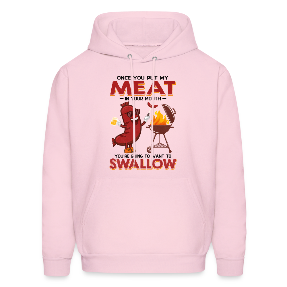 Once You Put My Meat In Your Mouth (BBQ Grilling - Adult Humor) Hoodie - pale pink