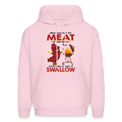 Once You Put My Meat In Your Mouth (BBQ Grilling - Adult Humor) Hoodie - pale pink