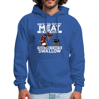 Swallow My Meat (BBQ Grilling Adult Humor) Hoodie - royal blue