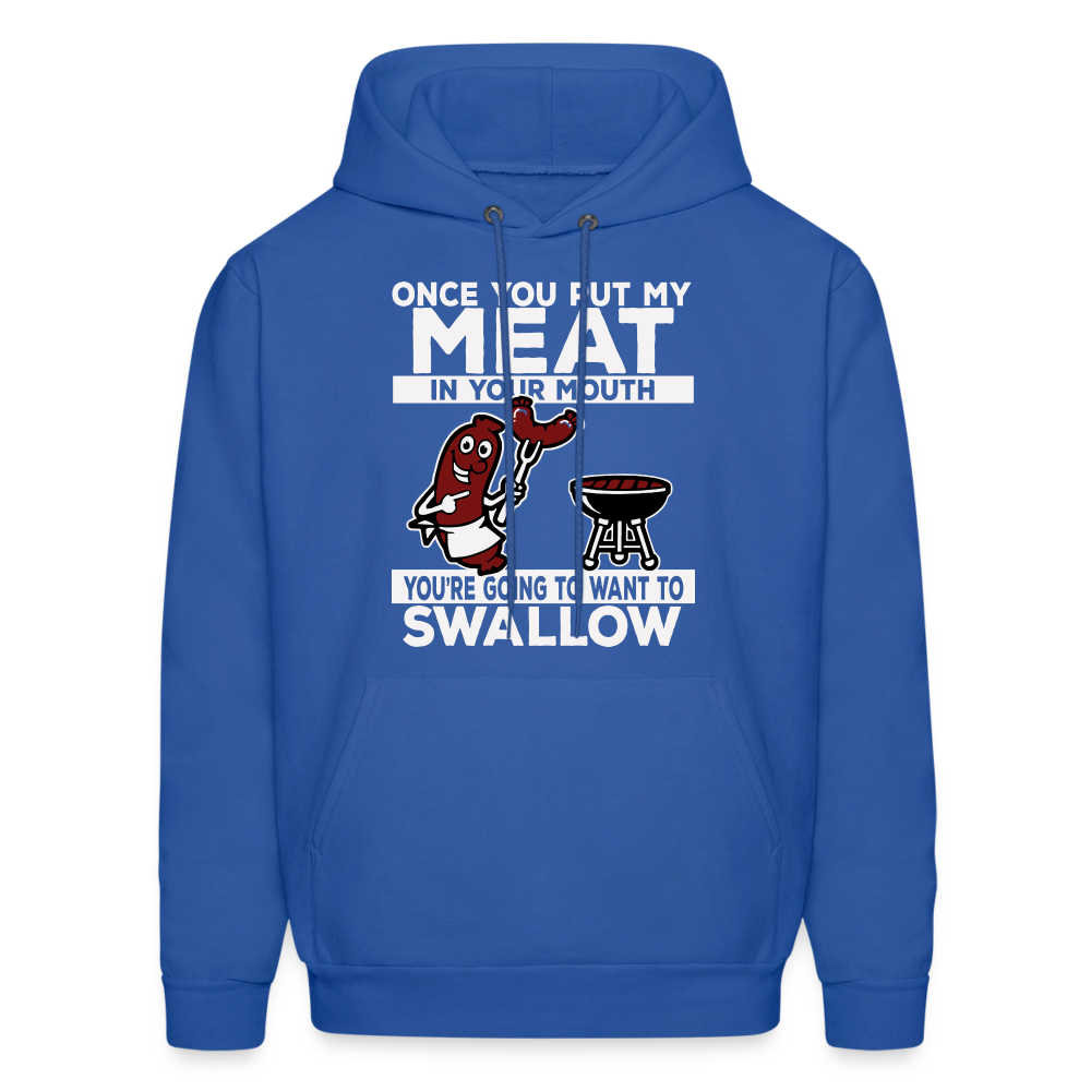 Swallow My Meat (BBQ Grilling Adult Humor) Hoodie - royal blue