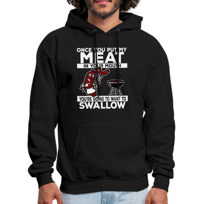 Swallow My Meat (BBQ Grilling Adult Humor) Hoodie - black