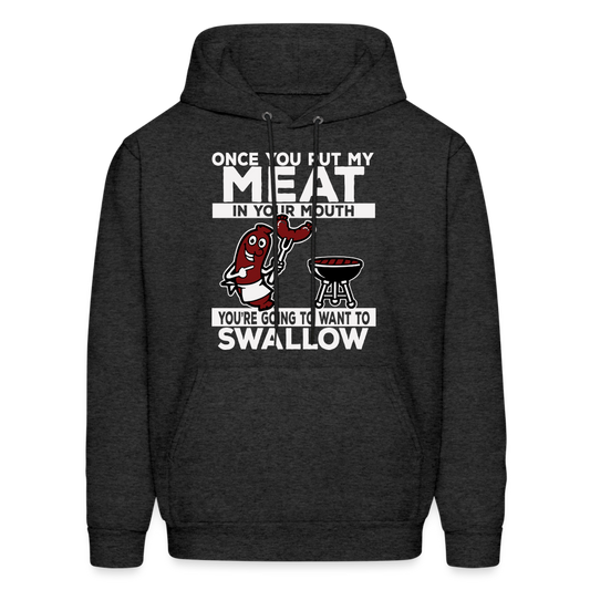 Swallow My Meat (BBQ Grilling Adult Humor) Hoodie - charcoal grey