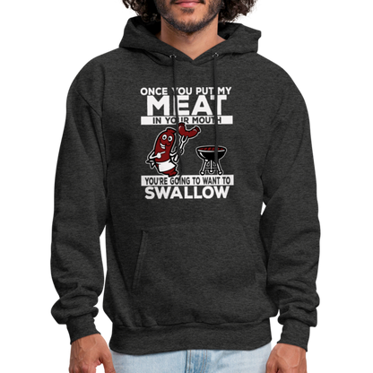 Swallow My Meat (BBQ Grilling Adult Humor) Hoodie - charcoal grey