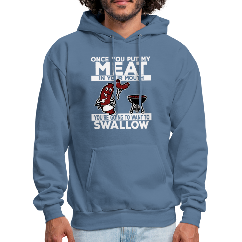 Swallow My Meat (BBQ Grilling Adult Humor) Hoodie - denim blue