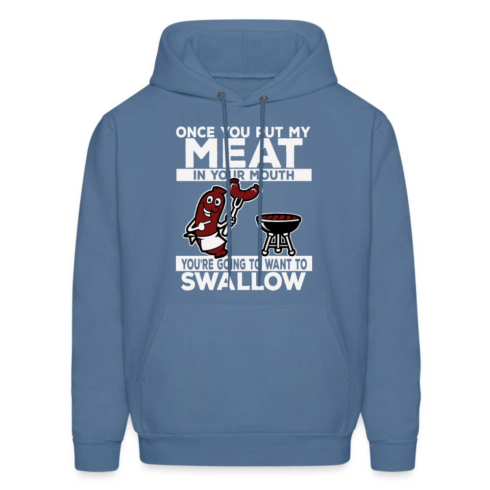 Swallow My Meat (BBQ Grilling Adult Humor) Hoodie - denim blue