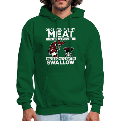 Swallow My Meat (BBQ Grilling Adult Humor) Hoodie - forest green