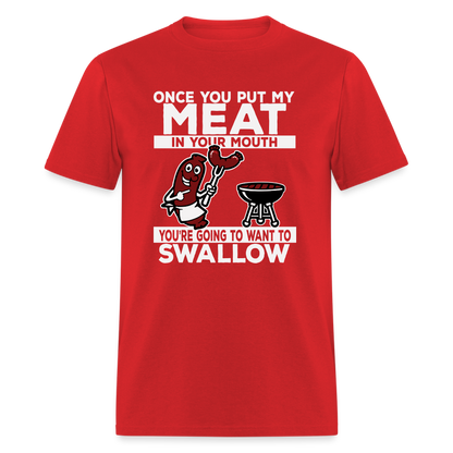 Swallow My Meat (BBQ Grilling Adult Humor) T-Shirt Color: red