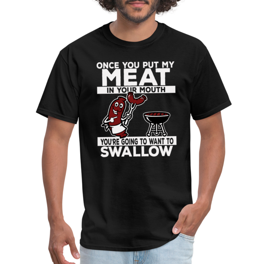 Swallow My Meat (BBQ Grilling Adult Humor) T-Shirt - Color: black