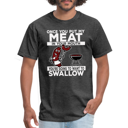 Swallow My Meat (BBQ Grilling Adult Humor) T-Shirt Color: black