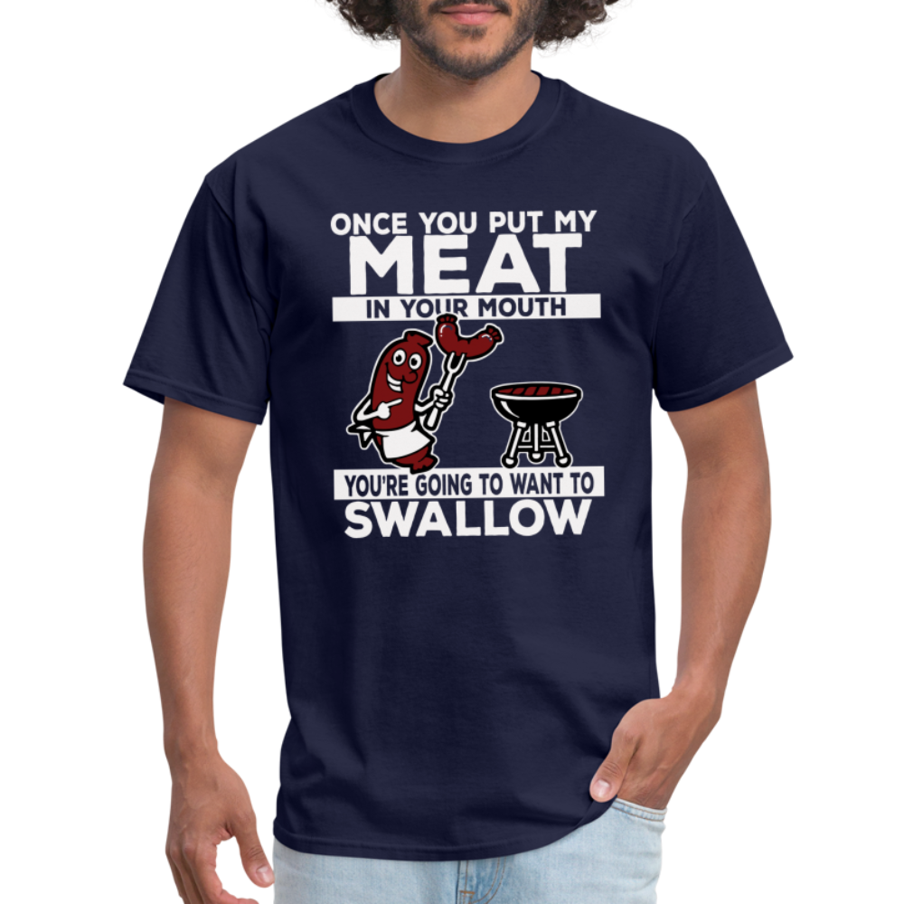 Swallow My Meat (BBQ Grilling Adult Humor) T-Shirt Color: navy