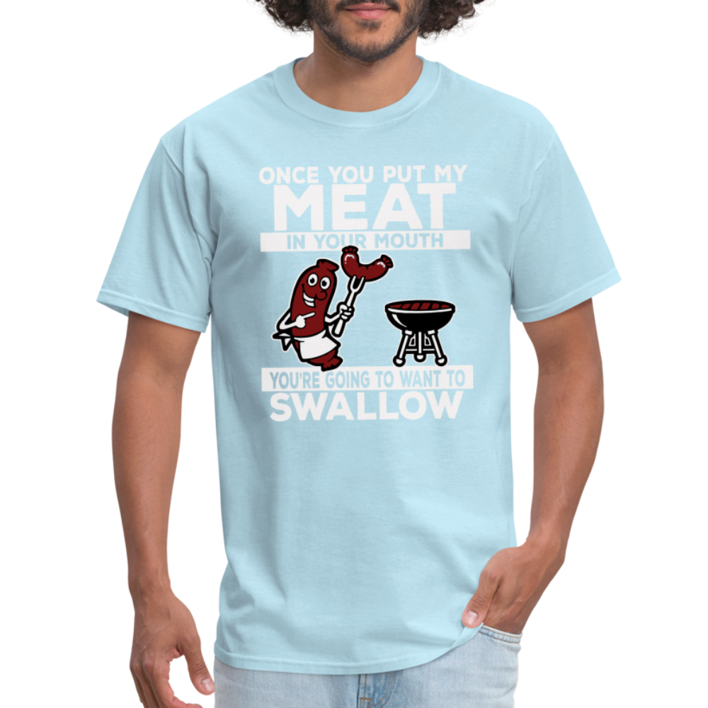 Swallow My Meat (BBQ Grilling Adult Humor) T-Shirt - Color: powder blue