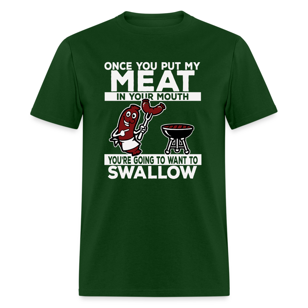 Swallow My Meat (BBQ Grilling Adult Humor) T-Shirt Color: forest green