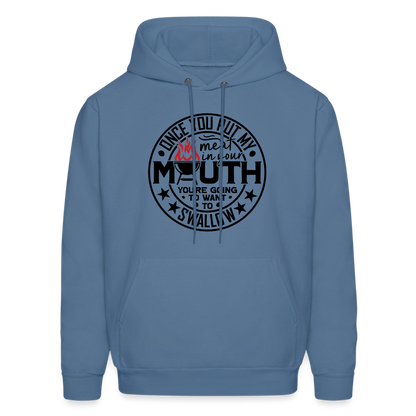 Meat in Mouth, Swallow (Funny BBQ Grilling Humor) Hoodie Color: denim blue