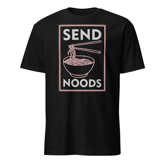 Send Noods T-Shirt (Funny Noodle Humor) - Color: Black