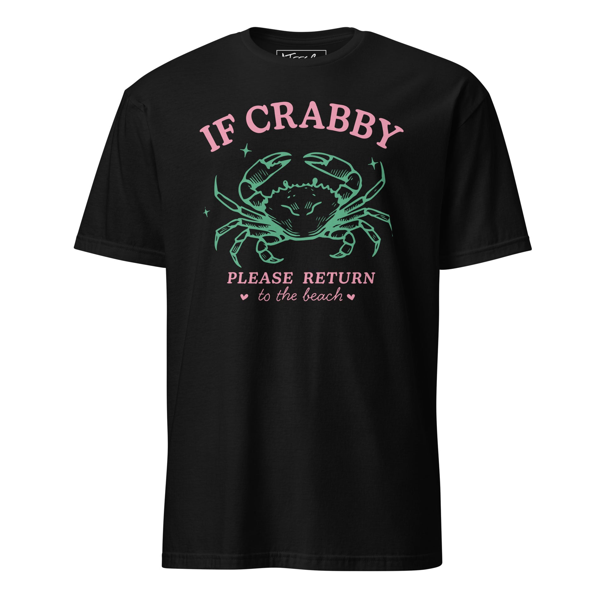 If Crabby Please Return to the Beach T-Shirt Color: Black