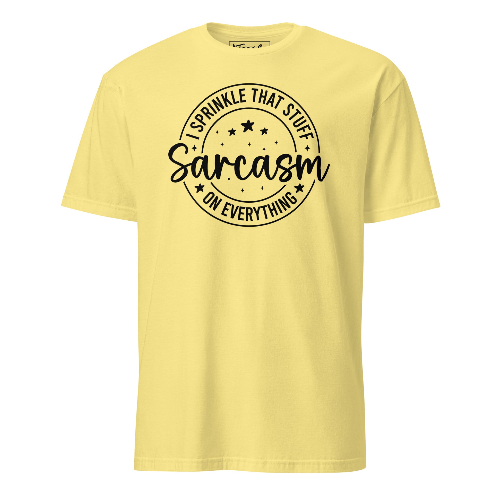 Sarcasm I Spread That Stuff Funny T-Shirt Color: Cornsilk