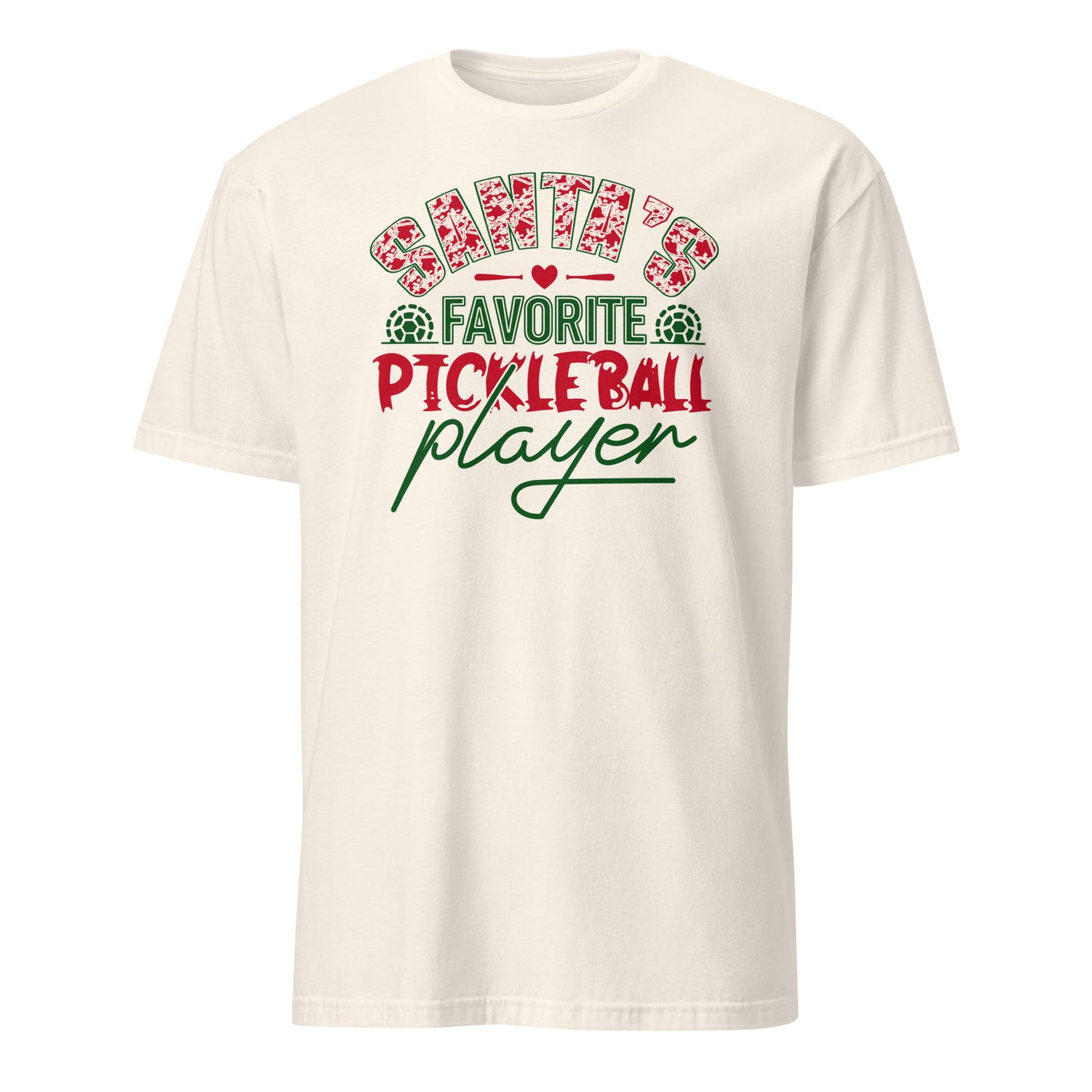 Santa's Favorite Pickleball Player T-Shirt - Color: Natural