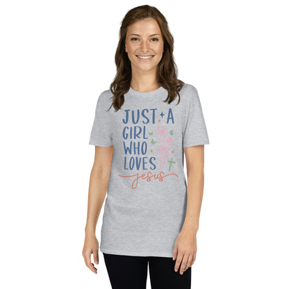 Just A Girl Who Loves Jesus Softstyle T-Shirt - Color: Sport Grey