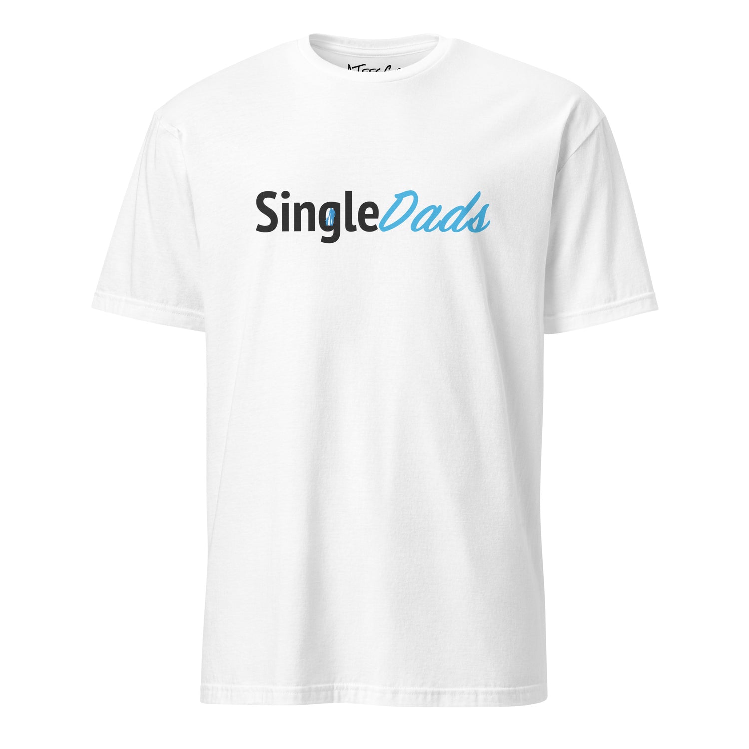 Single Dads T-Shirt - Color: White