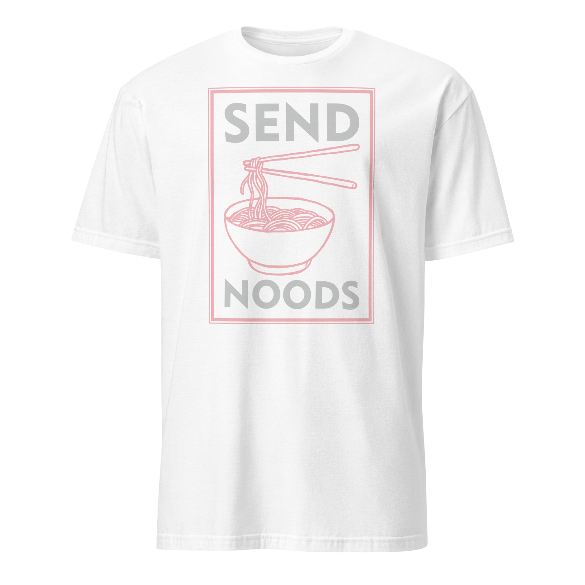 Send Noods T-Shirt (Funny Noodle Humor) - Color: White