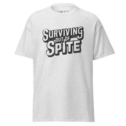 Surviving Out Of Spite T-Shirt Color: Ash