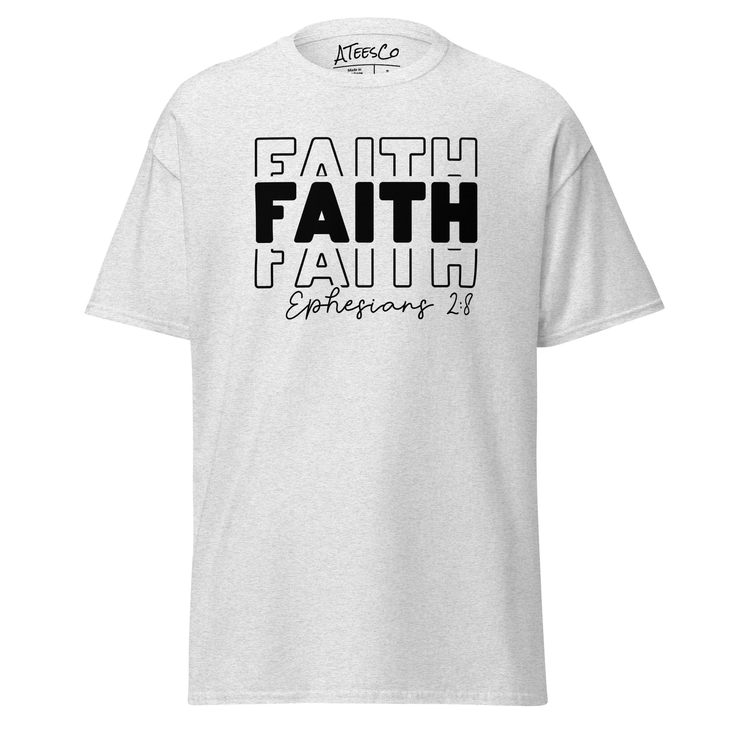 Faith Ephesians 2:8 T-Shirt (Message of Grace and Salvation) - Color: Ash