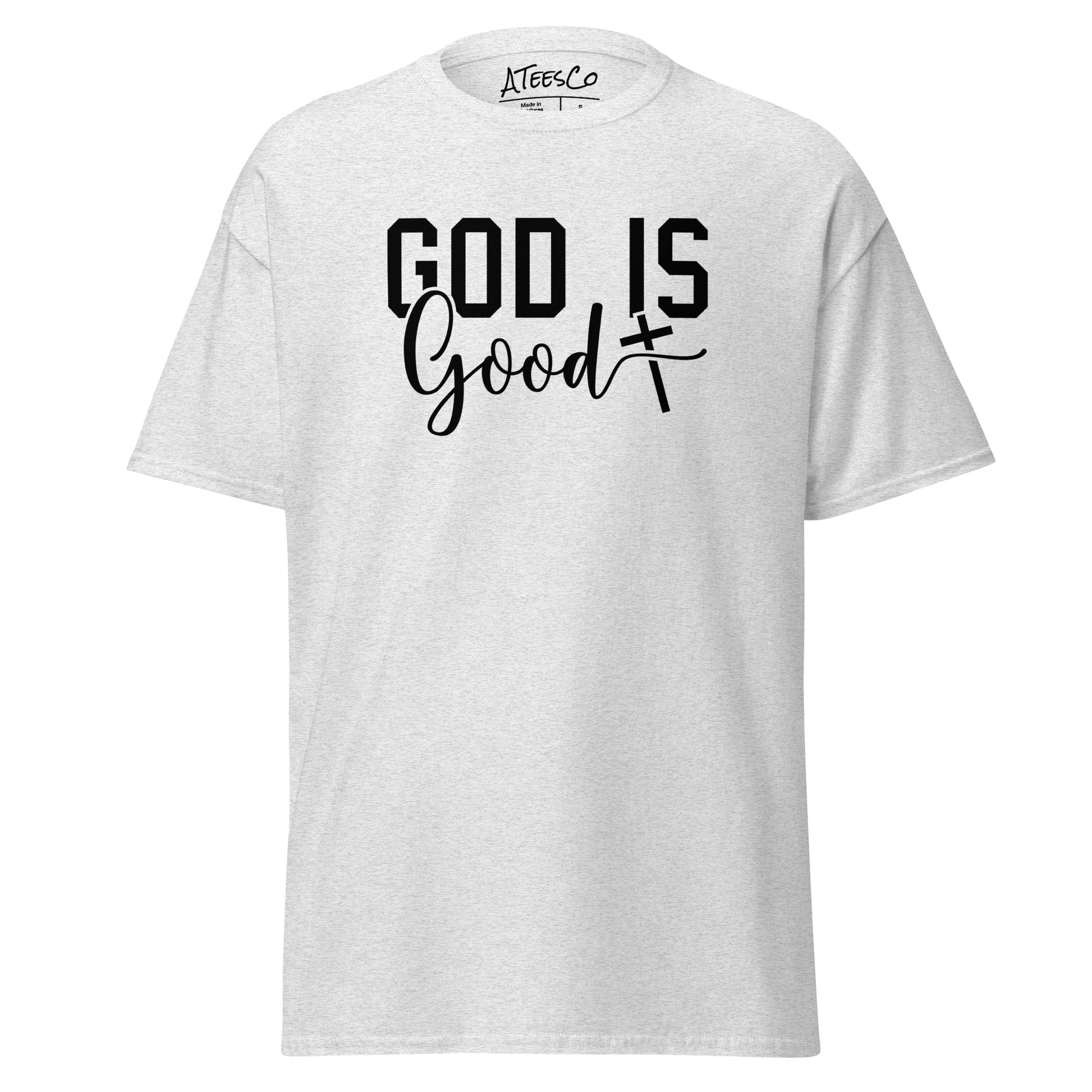 God is Good Graphic Tee Shirt - Color: Ash