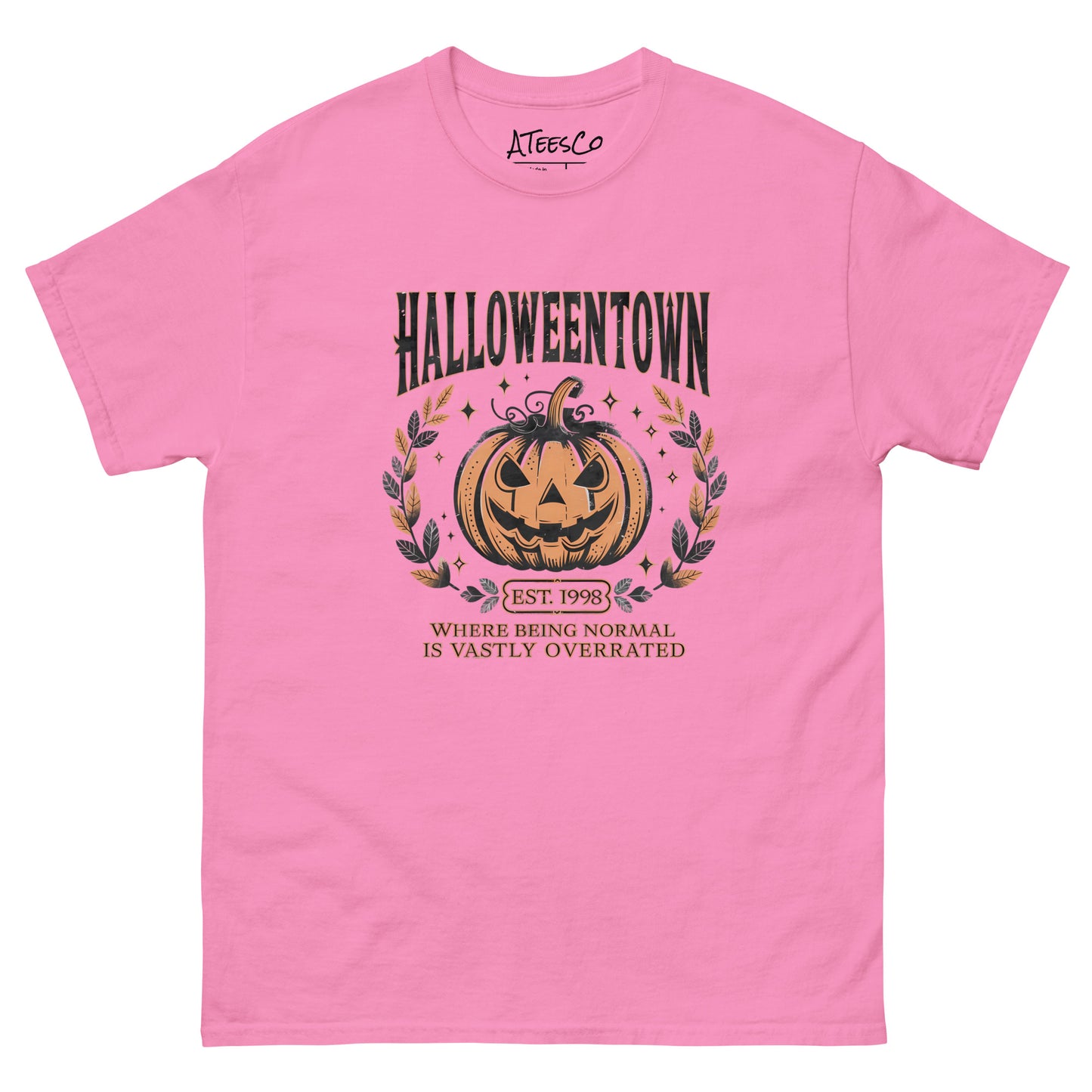 Halloweentown T-Shirt (Where Normal is Overrated) Color: Azalea